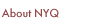 About NYQ, History, and Masthead